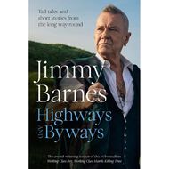 Highways & Byways by Jimmy Barnes