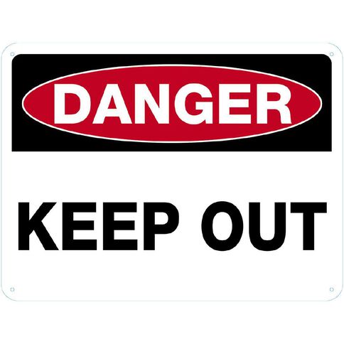 WS Danger Keep Out Sign Large 450mm x 600mm