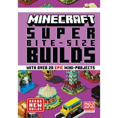 Minecraft Super Bite-Size Builds