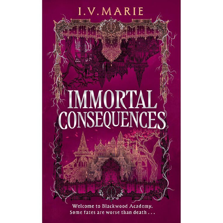 Blackwood Academy #1 Immortal Consequences by IV Marie