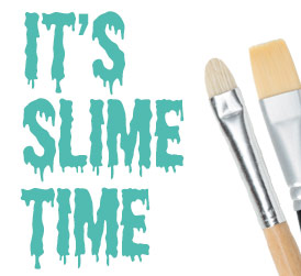 It's Slime Time! It's Slime Time!