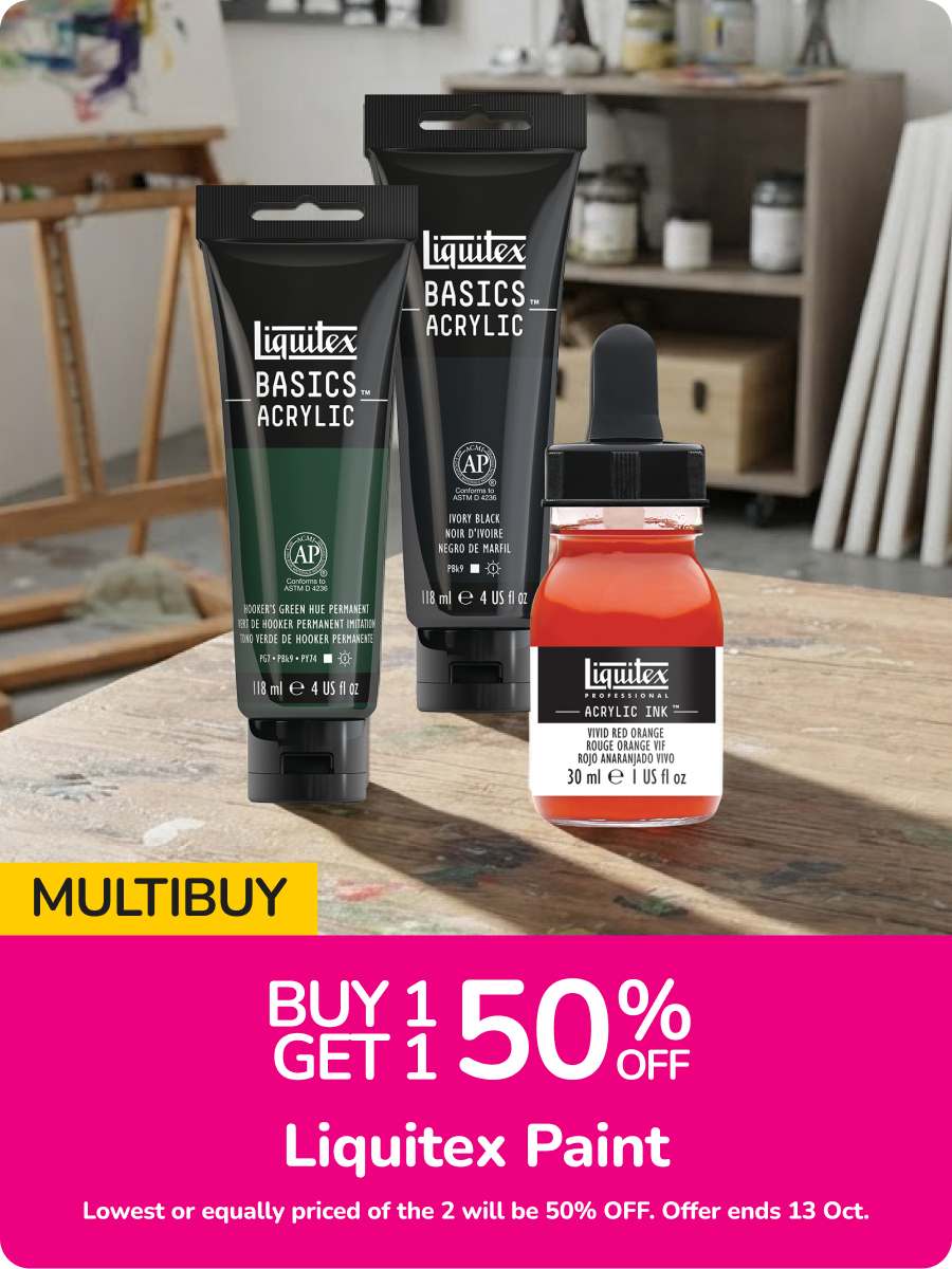 Get Creating Liquitex Paint Buy 1 get 1 HALF PRICE Offer available 23 Sept - 13 Oct
