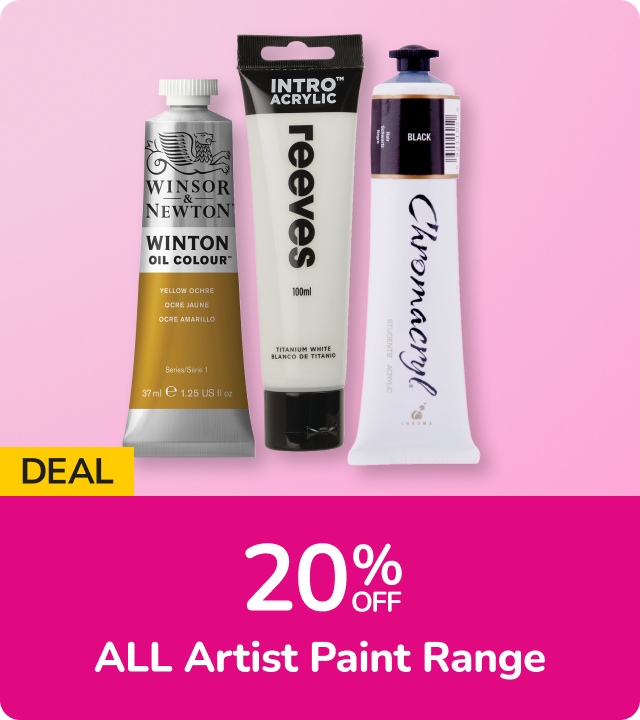 Arts & Craft Deals 20% off all Artist Paint Range Offer ends 27 Oct