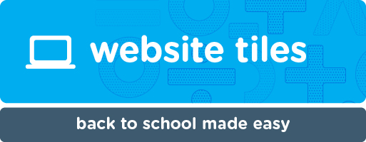 Website tiles. Back to school made easy.