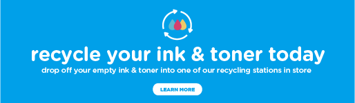 Recycle your ink and toner today. Drop off your empty ink and toner into one of our recycling stations in store.