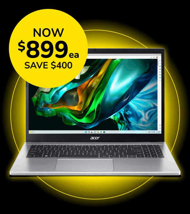 Acer Laptop - Now $899ea, Save $400