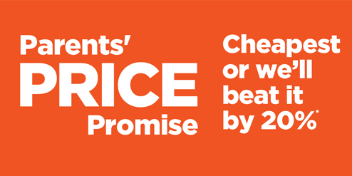 Parents Price Promise Parents Price Promise